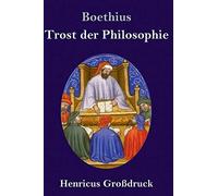 Trost Der Philosophie (Großdruck)