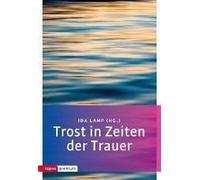 Trost In Zeiten Der Trauer