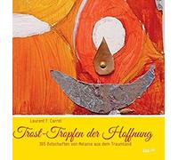 Trost-Tropfen Der Hoffnung