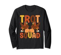 Trot Squad Funny Thanksgiving Day Turquie Pilgrim Automne Manche Longue