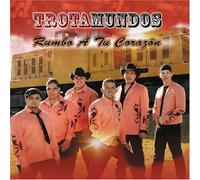 Trota Mundos - Rumbo a Tu Corazon