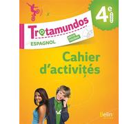 Trotamundos - 4e Cahier d'exercices - Gérald Larrieu - Belin Éducation - broché - Scolaire / Universitaire