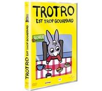 Trotro est trop gourmand E