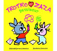 Bénédicte Guettier – Trotro et Zaza dessinent – Gallimard