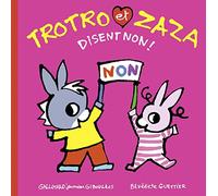 Bénédicte Guettier – Trotro et Zaza disent non ! – Tome 26 – Cartonné