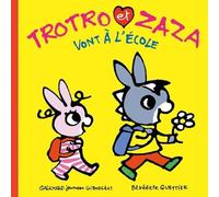 Trotro Et Zaza - Trotro Et Zaza Vont À L'école