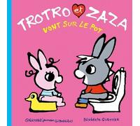 Trotro Et Zaza - Trotro Et Zaza Vont Sur Le Pot
