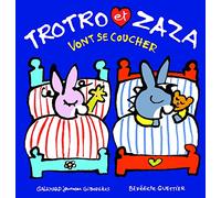 Trotro Et Zaza - Trotro Et Zaza Vont Se Coucher