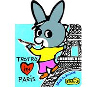 Bénédicte Guettier – Trotro in Paris – Version anglaise – Gallimard Jeunesse – Cartonné