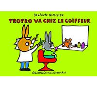 Trotro va chez le coiffeur
