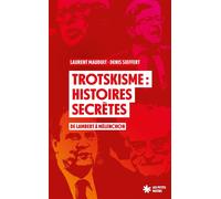 Trotskisme : histoires secrètes - de Lambert à Mélanchon - Laurent Mauduit - Les Petits Matins - ebook (ePub) - Essai