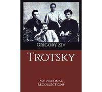 Trotsky: My personal recollections