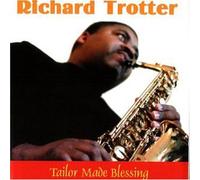 Trotter, Richard - Tailor Made Blessing