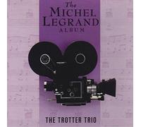 Trotter Trio - Michael Legrand Album