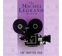 Trotter Trio - Michel Legrand Album