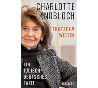 Trotzdem weiter: Ein jüdisch-deutsches Fazit