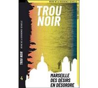 Trou Noir 4 Collectif (Auteur)