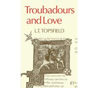 Troubadours and Love