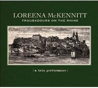Mckennitt Loreena - Troubadours on The Rhine [Import]