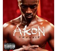 Akon - Trouble