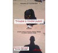 Trouble a l'ordre public nouvelles - Mamadou Sy Tounkara - L'harmattan - broché - Roman