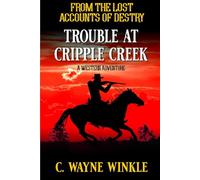 Trouble at Cripple Cr Western Adventure