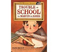 Trouble at School for Marvin & James