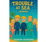 Trouble at Sea (Again!)