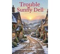 Trouble at Sunny Dell