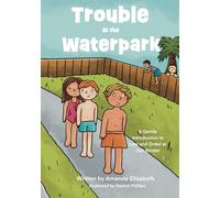 Trouble at the Waterpark: A Gentle Introduction to Law and Order at Our Border