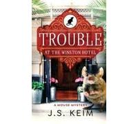 Trouble At The Winston Hotel
