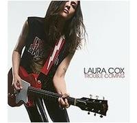 Laura Cox – Trouble Coming – CD