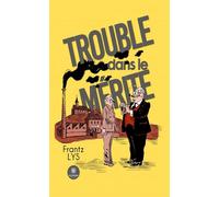 Trouble dans le mérite