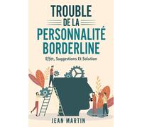 Trouble De La Personnalité Borderline