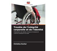 Trouble de l'intégrité corporelle et de l'identité