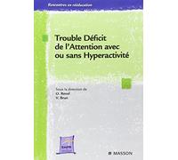 Trouble déficit de l'attention avec ou sans hyperactivité: POD