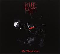 Trouble Fait - The Black Isles [Import]