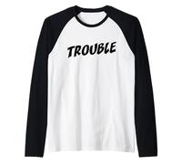Trouble Fou Fauteur de Troubles Problème Stress Manche Raglan