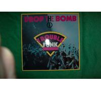 Trouble Funk - Drop The Bomb (1982) [Import]