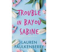 Trouble in Bayou Sabine