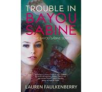 Trouble In Bayou Sabine
