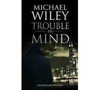 Trouble In Mind