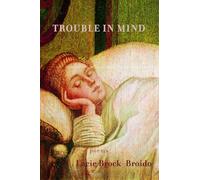 Trouble in Mind