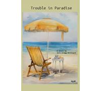Trouble in Paradise