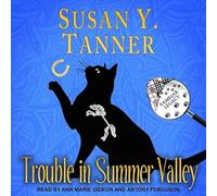 Trouble in Summer Valley (Familiar Legacy)