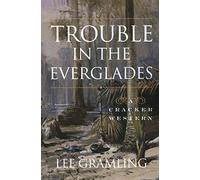 Trouble In The Everglades