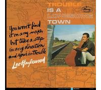 Trouble is a Lonesome Town-Vinyle Or
