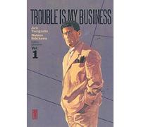 Jirô Taniguchi – Trouble is my business – Tome 1 – Manga broché