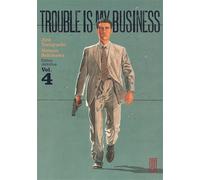 Trouble is my business - Tome 4 - Jirô Taniguchi - Kana Eds - broché - Manga