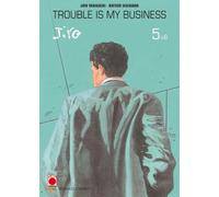 Trouble is my business (Vol. 5)
